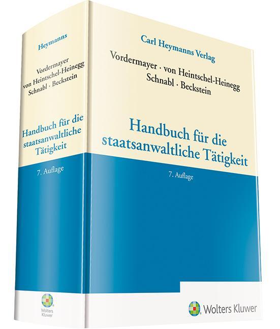 Cover: 9783452298690 | Handbuch für die staatsanwaltliche Tätigkeit | Beckstein (u. a.)