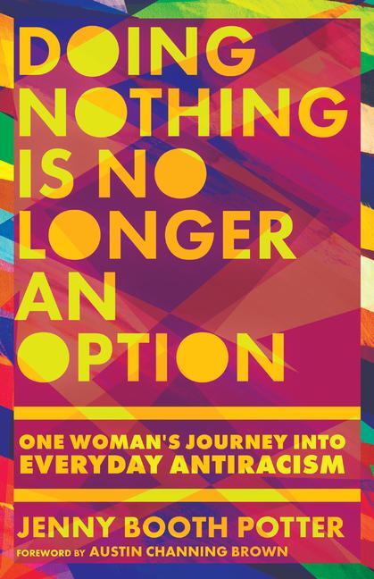 Cover: 9781514000007 | Doing Nothing Is No Longer an Option | Jenny Booth Potter | Buch