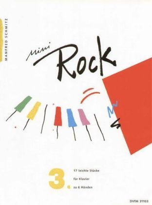 Cover: 9790200415773 | Mini Rock 3 | Manfred Schmitz | Buch | Breitkopf &amp; Härtel