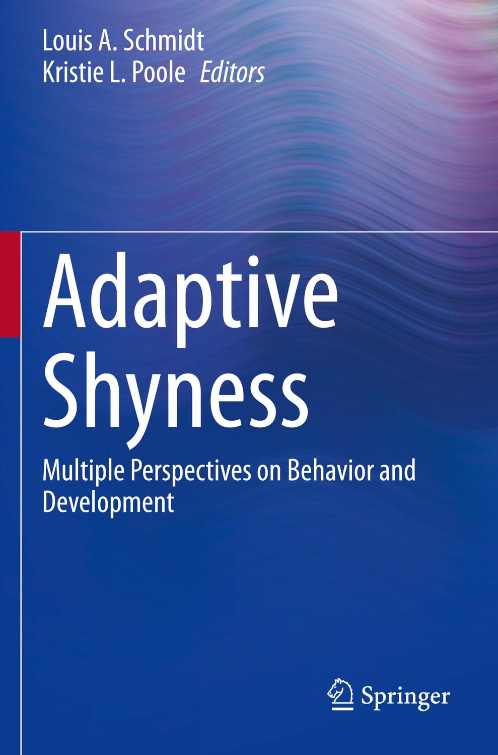 Cover: 9783030388799 | Adaptive Shyness | Multiple Perspectives on Behavior and Development