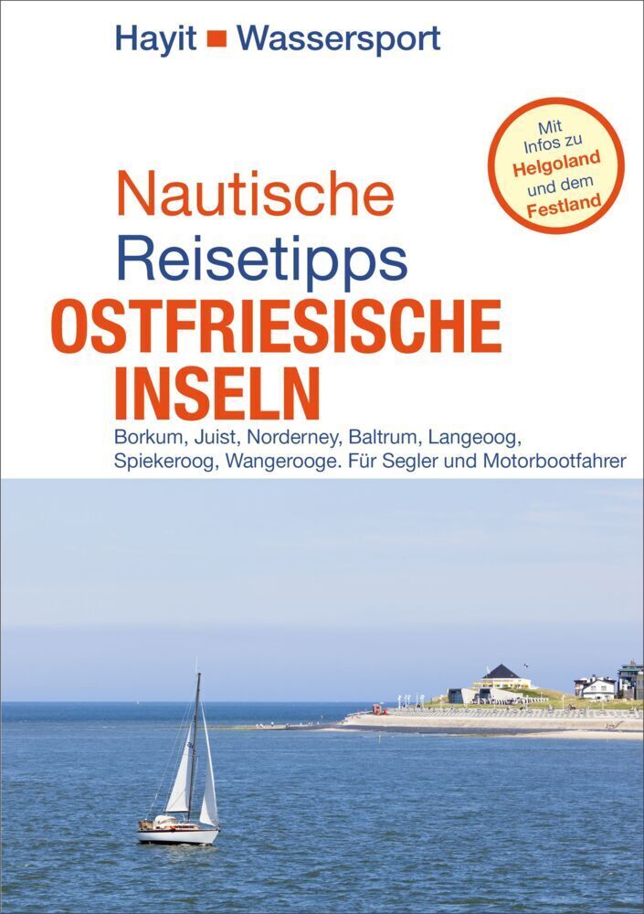 Cover: 9783873223004 | Nautische Reisetipps Ostfriesische Inseln | Ertay Hayit | Buch | 2023