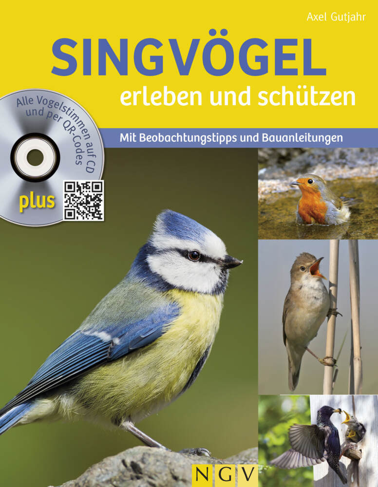 Cover: 9783625189367 | Singvögel erleben und schützen, m. Audio-CD | Axel Gutjahr | Buch