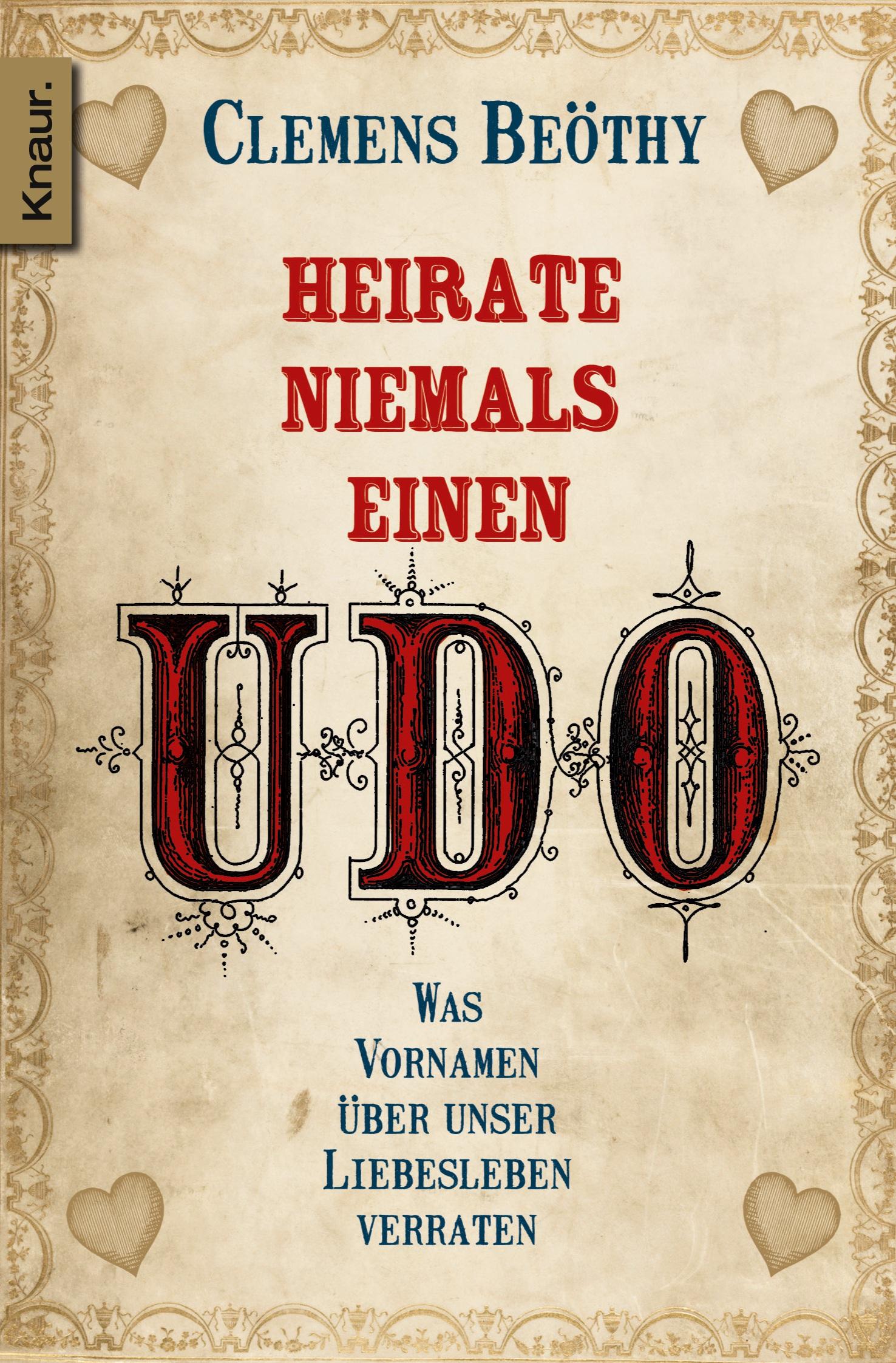 Cover: 9783426783351 | Heirate niemals einen Udo | Clemens Beöthy | Taschenbuch | 416 S.