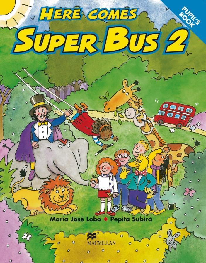 Cover: 9783197129730 | Here comes Super Bus 2 | Pupil's Book, Here Comes Super Bus | Lobo