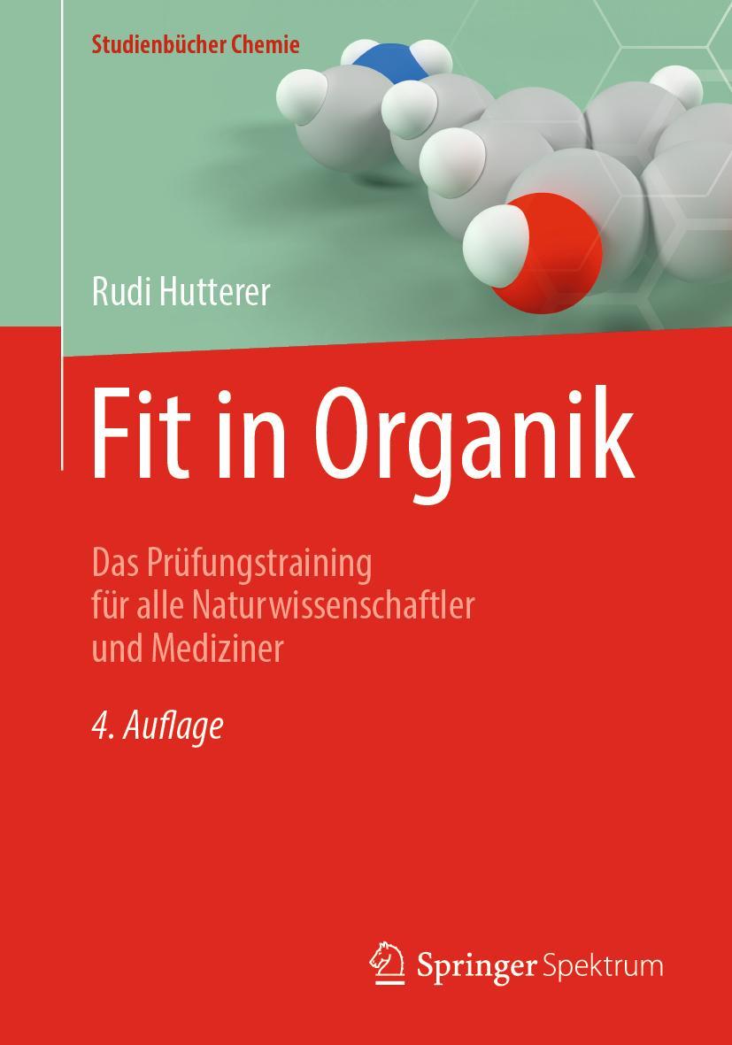 Cover: 9783662646021 | Fit in Organik | Rudi Hutterer | Taschenbuch | Studienbücher Chemie