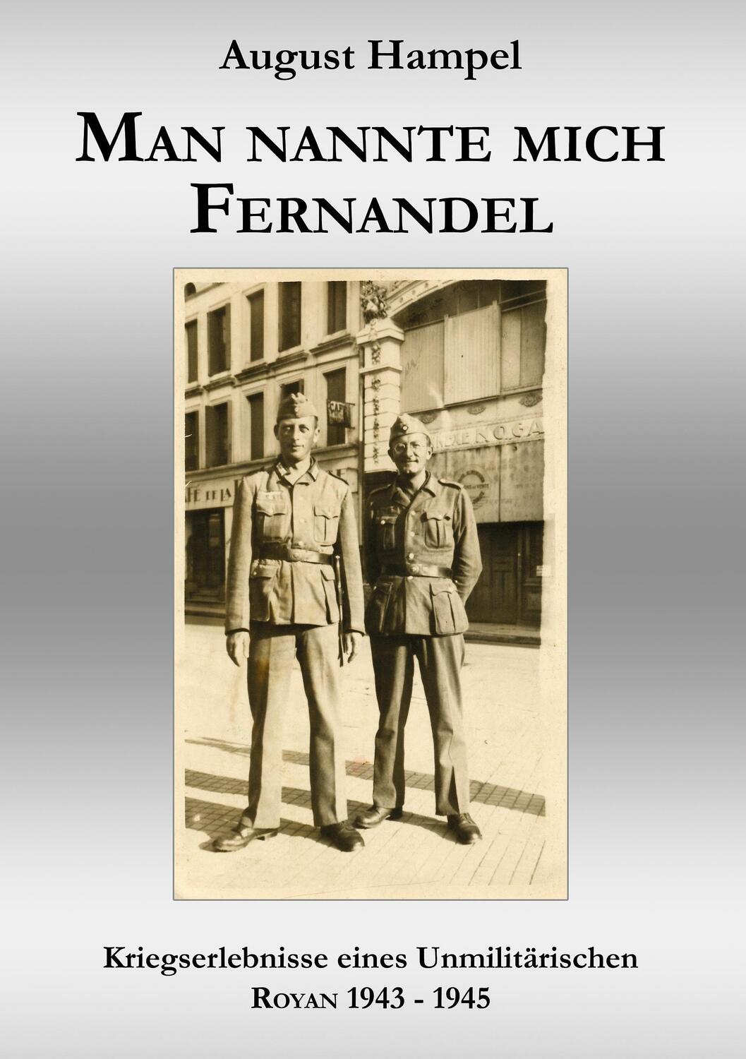 Cover: 9783936192032 | Man nannte mich Fernandel | August Hampel | Taschenbuch | Paperback