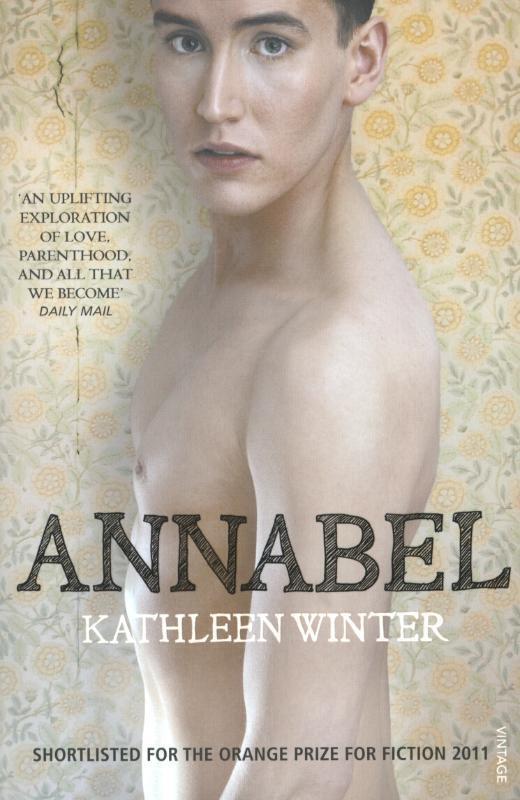 Cover: 9780099555025 | Annabel | Kathleen Winter | Taschenbuch | 480 S. | Englisch | 2012