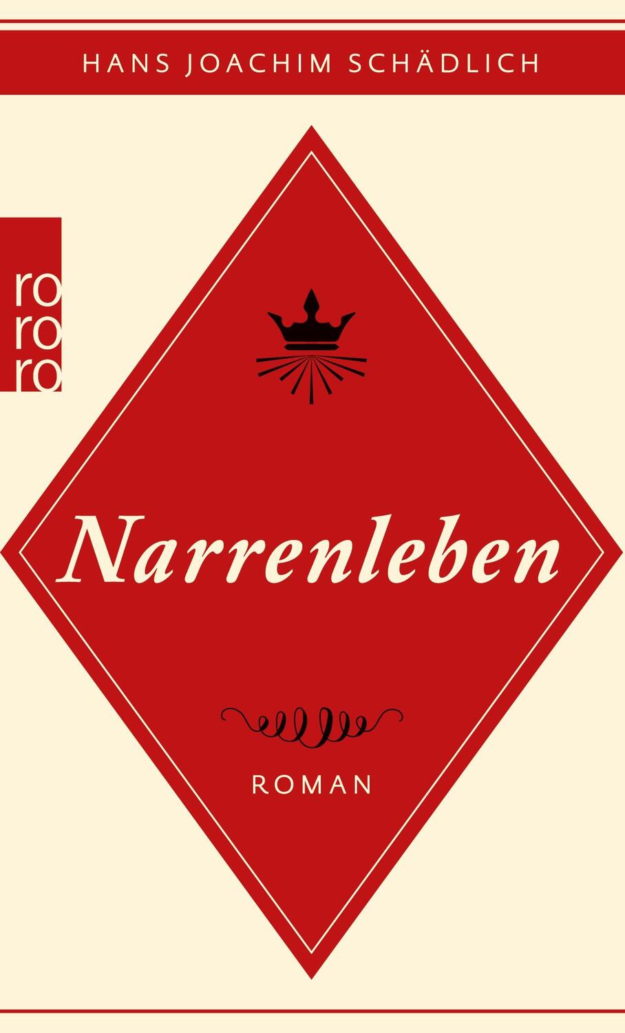 Cover: 9783499266805 | Narrenleben | Hans Joachim Schädlich | Taschenbuch | Paperback | 2016