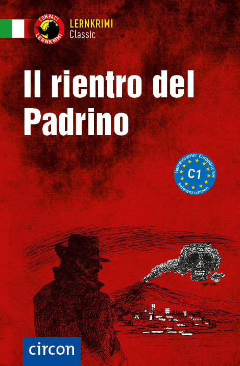Cover: 9783817418572 | Il rientro del Padrino | Italienisch Aufbauwortschatz - Niveau C1