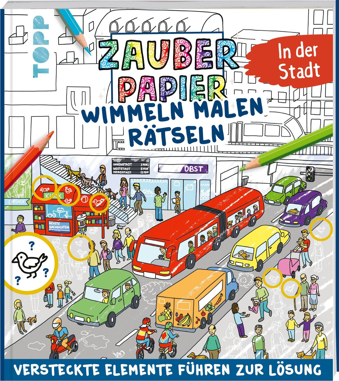 Cover: 9783735890221 | Zauberpapier Wimmeln Malen Rätseln - In der Stadt | Josephine Jones