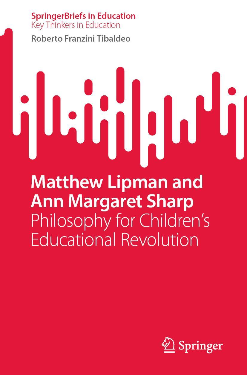 Cover: 9783031241475 | Matthew Lipman and Ann Margaret Sharp | Roberto Franzini Tibaldeo | xv