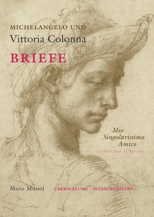 Cover: 9783757520502 | Michelangelo und Vittoria Colonna | Briefe. DE | Maria Musiol | Buch