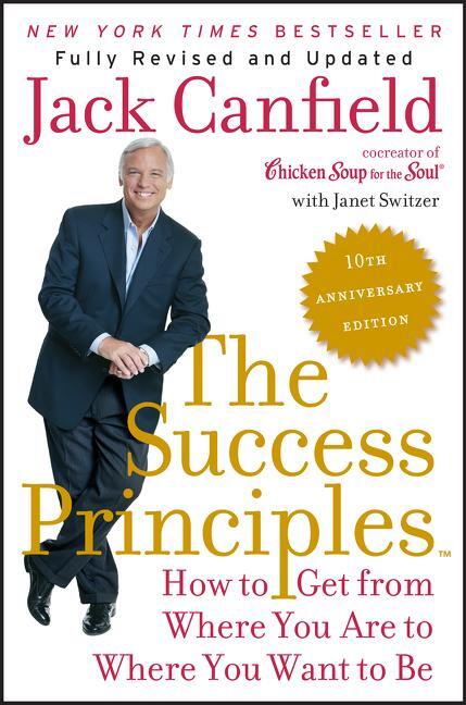 Cover: 9780062364289 | The Success Principles(TM) - 10th Anniversary Edition | Taschenbuch