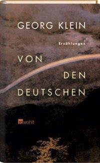 Cover: 9783498035136 | Von den Deutschen | Erzählungen | Georg Klein | Buch | 192 S. | 2002