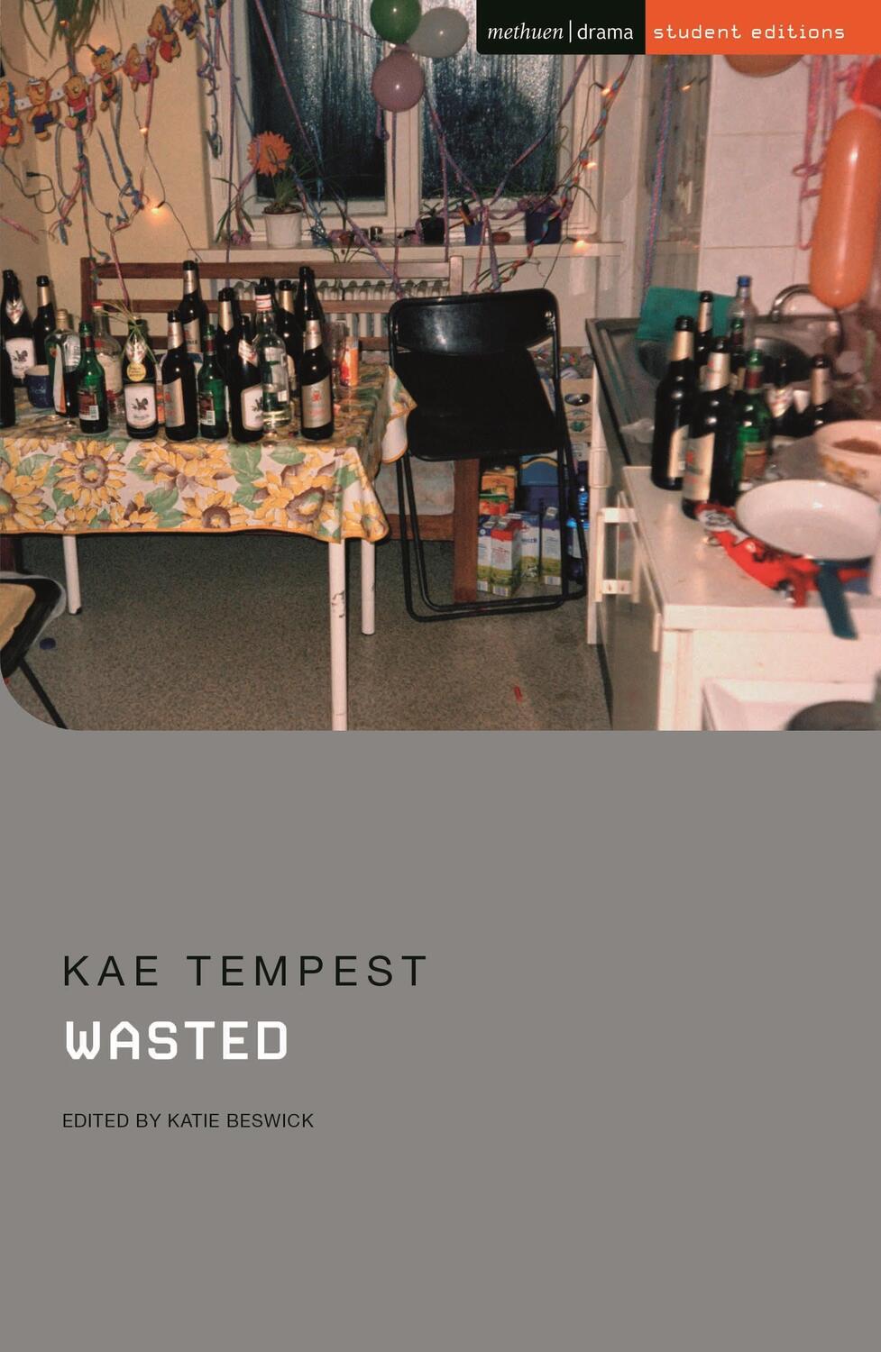 Cover: 9781350094925 | Wasted | Kae Tempest | Taschenbuch | Student Editions | Englisch