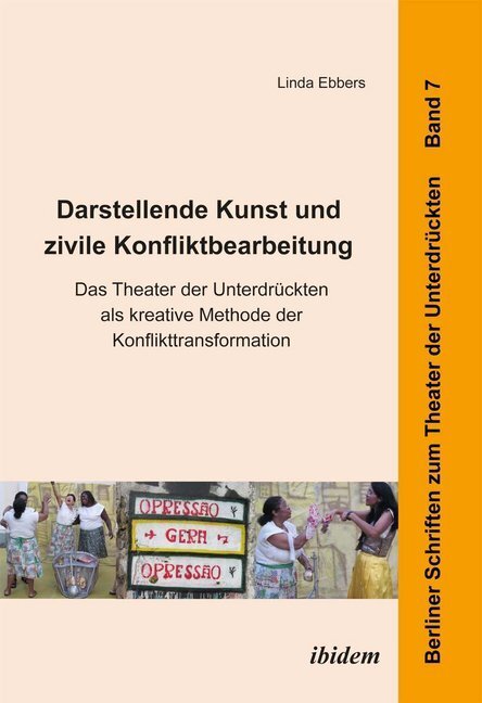Cover: 9783838205663 | Darstellende Kunst und zivile Konfliktbearbeitung | Linda Ebbers