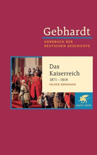 Cover: 9783608600162 | Das deutsche Kaiserreich 1871 - 1914 | Volker R. Berghahn | Buch