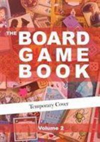 Cover: 9781916456228 | The Board Game Book | Volume 2 | Buch | Englisch | 2020