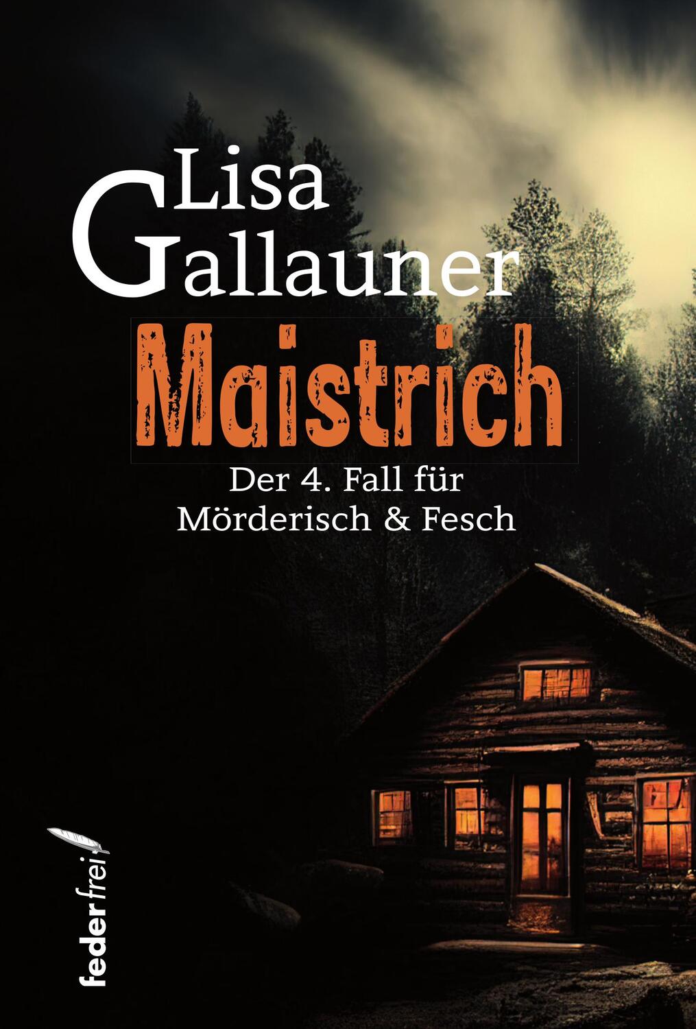 Cover: 9783990742228 | Maistrich | Lisa Gallauner | Taschenbuch | Deutsch | 2023