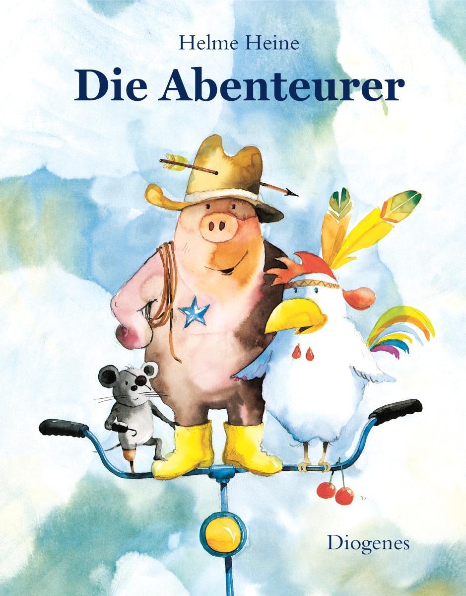 Cover: 9783257012712 | Die Abenteuerer | Helme Heine | Buch | Diogenes Kinderbücher | 28 S.