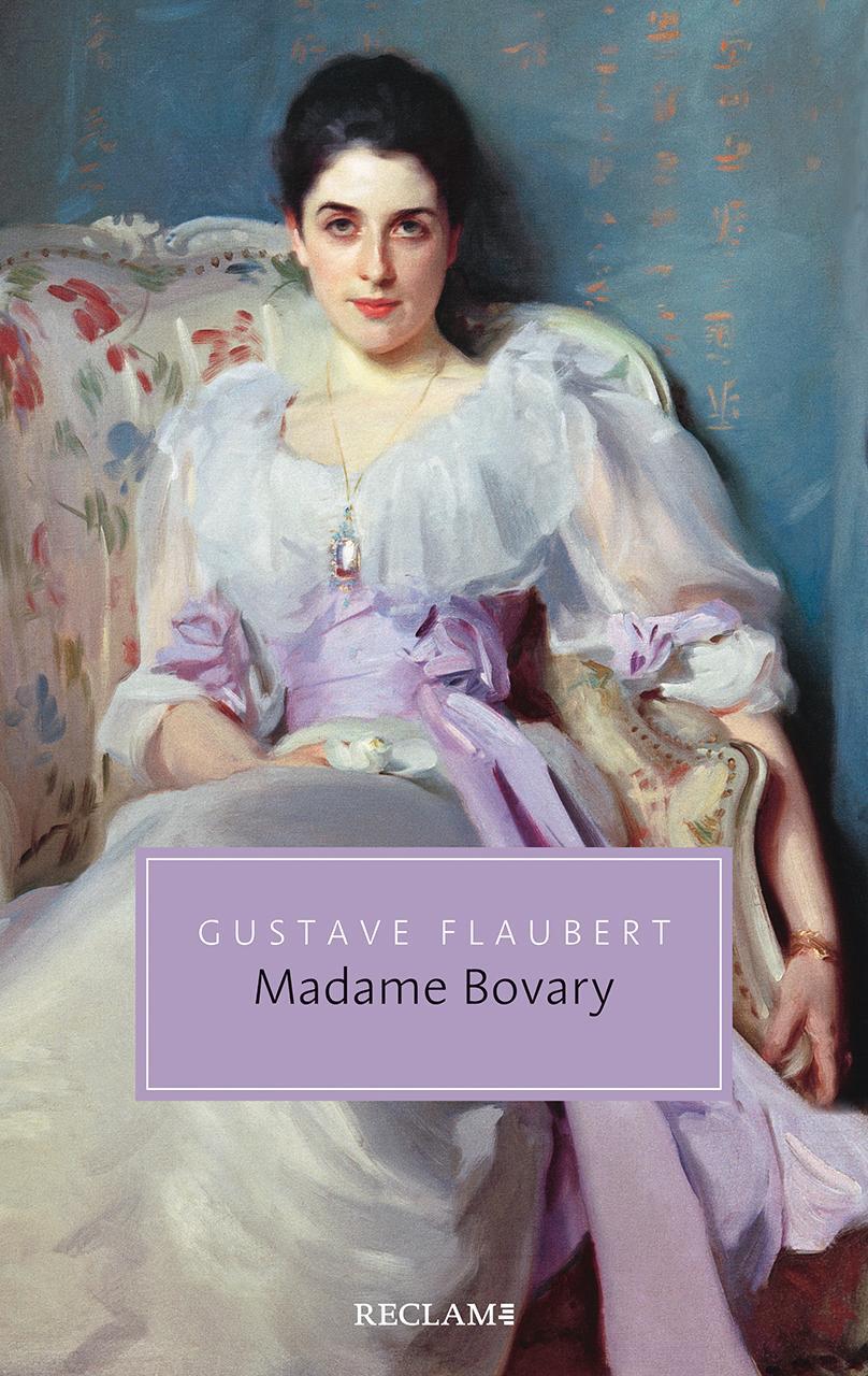 Cover: 9783150206454 | Madame Bovary | Sittenbild aus der Provinz | Gustave Flaubert | Buch