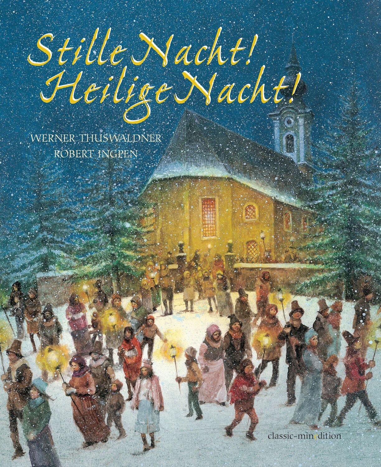 Cover: 9783865663566 | Stille Nacht - Heilige Nacht | Werner Thuswaldner | Buch | 32 S.