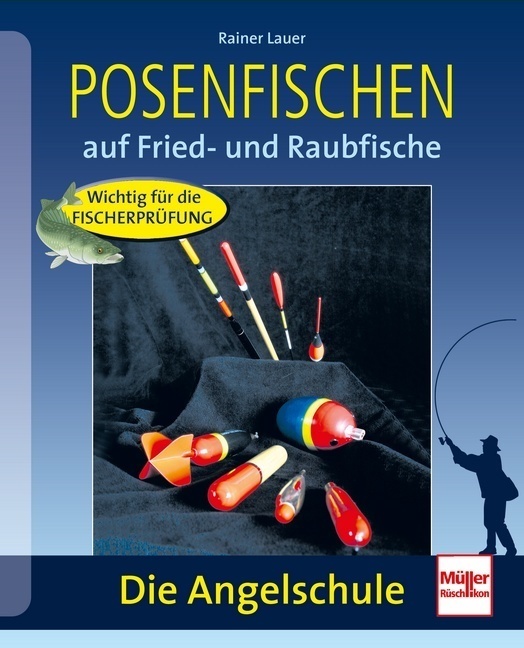 Cover: 9783275017867 | Posenfischen; . | auf Fried- und Raubfische | Rainer Lauer | Buch