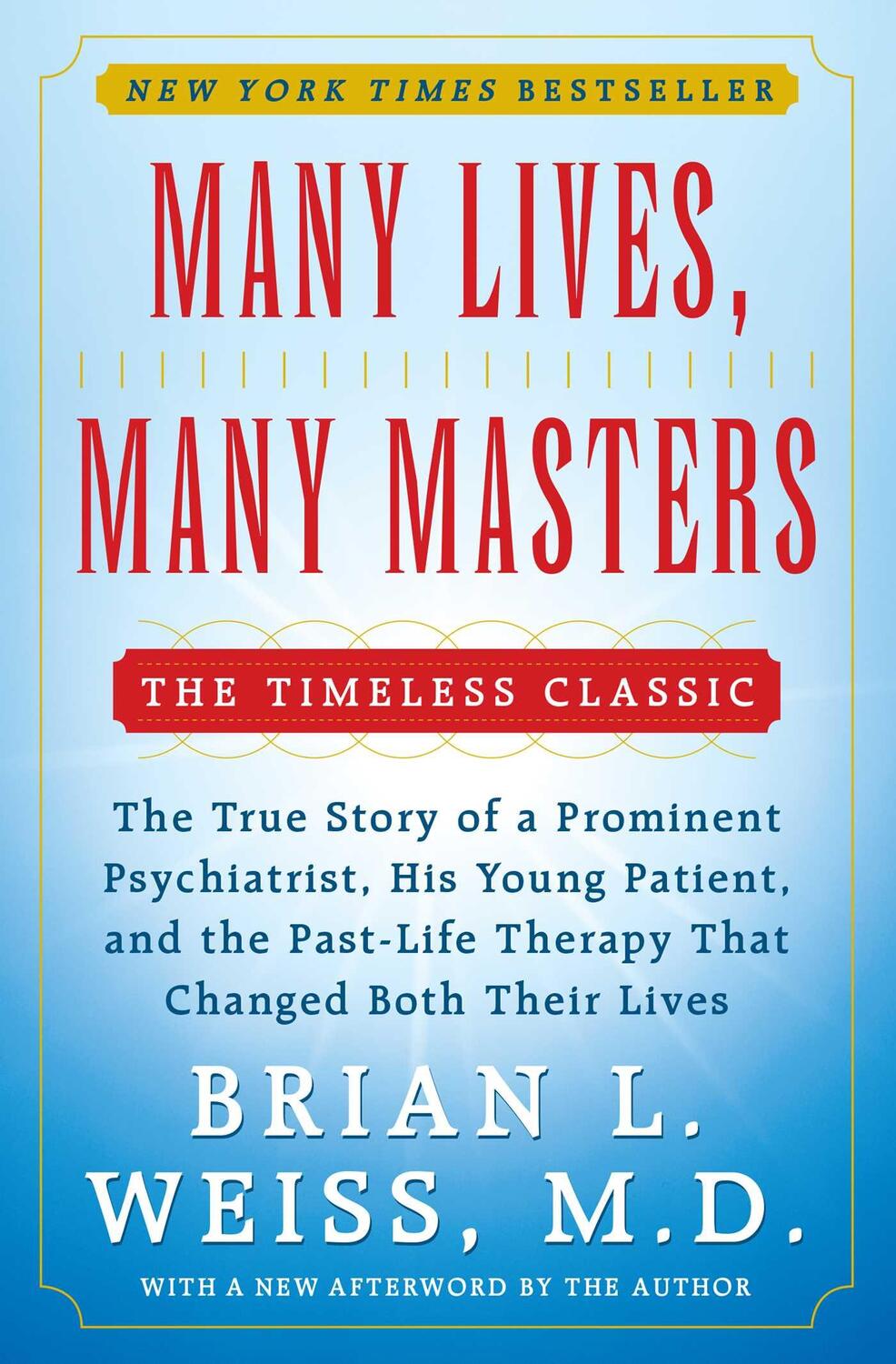 Cover: 9780671657864 | Many Lives, Many Masters: The True Story of a Prominent...
