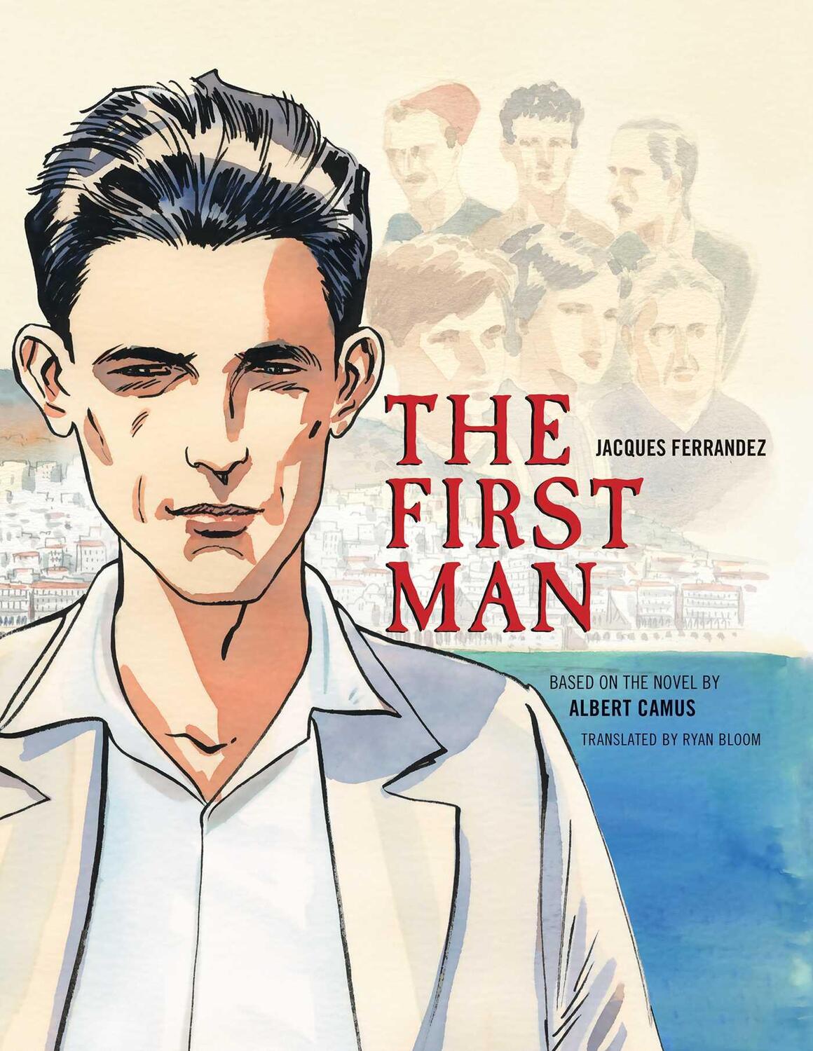 Cover: 9781681778631 | The First Man | The Graphic Novel | Albert Camus (u. a.) | Buch | 2018