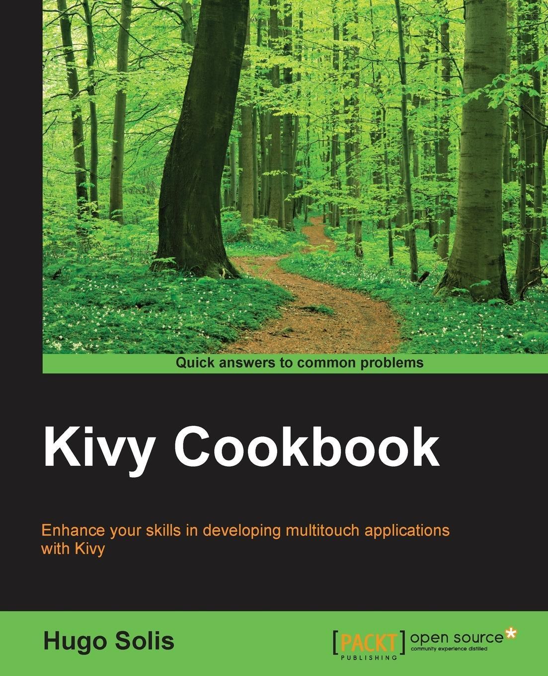 Cover: 9781783987382 | Kivy Cookbook | Hugo Solis | Taschenbuch | Paperback | Englisch | 2015