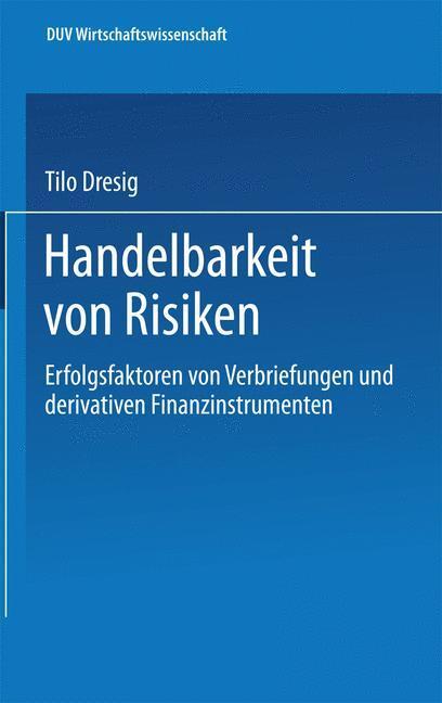 Cover: 9783824405053 | Handelbarkeit von Risiken | Tilo Dresig | Taschenbuch | Paperback