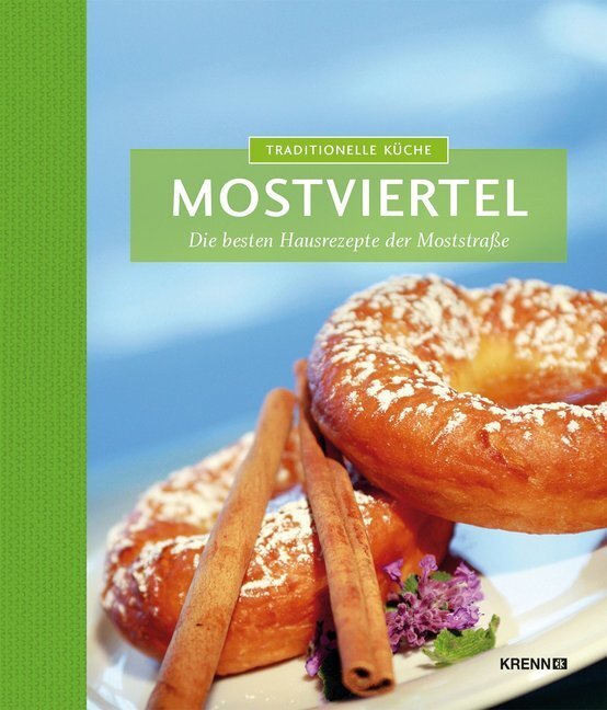 Cover: 9783990053041 | Traditionelle Küche Mostviertel | Hubert Krenn | Buch | 2011 | Krenn