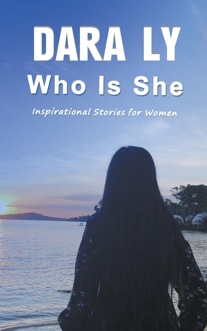 Cover: 9798224248025 | Who Is She | Dara Ly | Taschenbuch | Paperback | Englisch | 2024