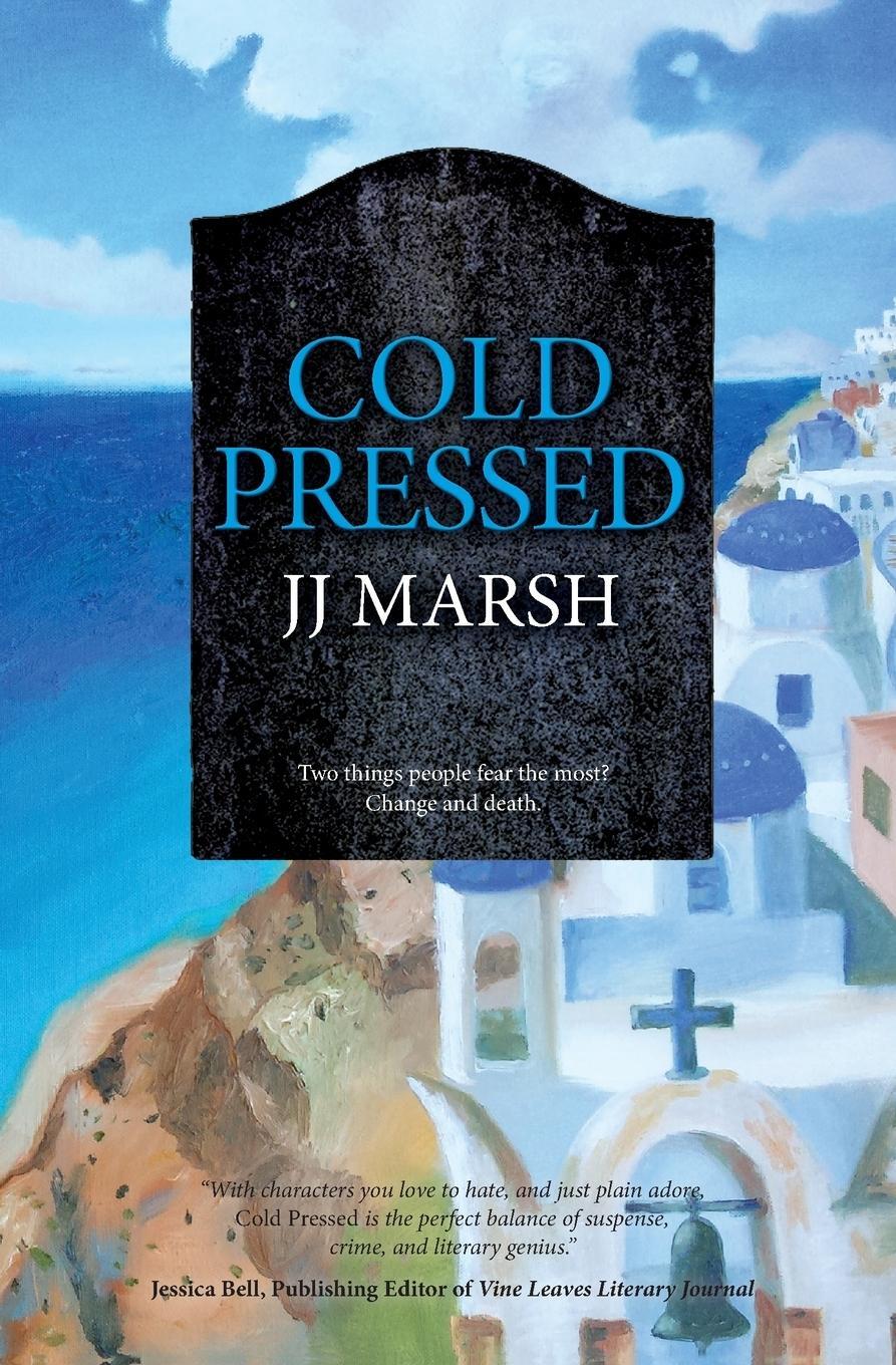 Cover: 9783952425824 | Cold Pressed | Jj Marsh | Taschenbuch | The Beatrice Stubbs Series