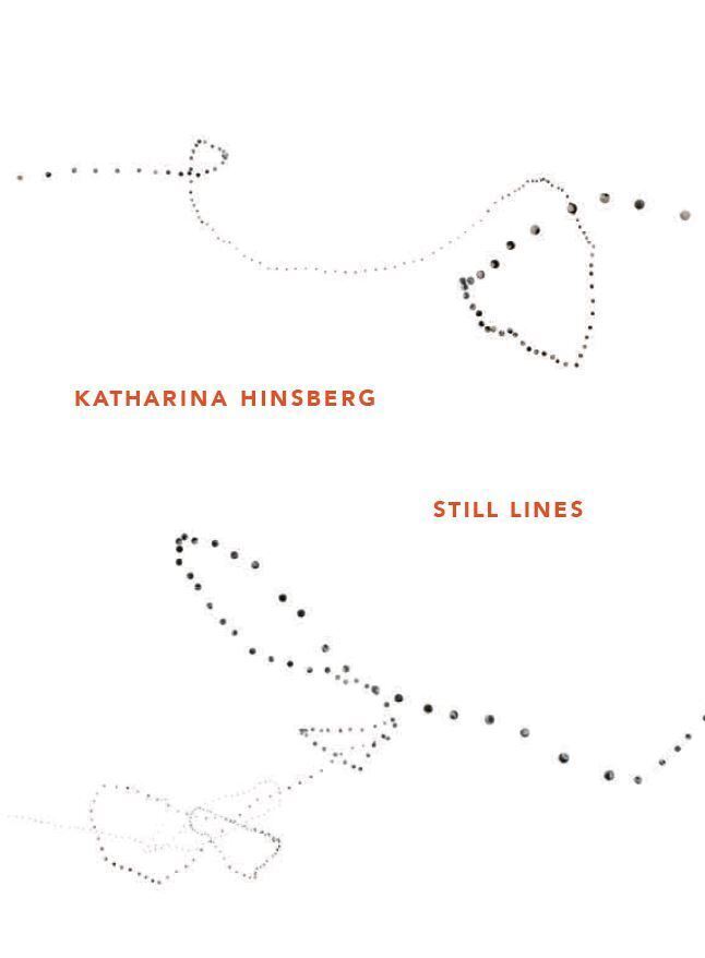Cover: 9783862069941 | Katharina Hinsberg | Still Lines | Katharina Hinsberg | Taschenbuch