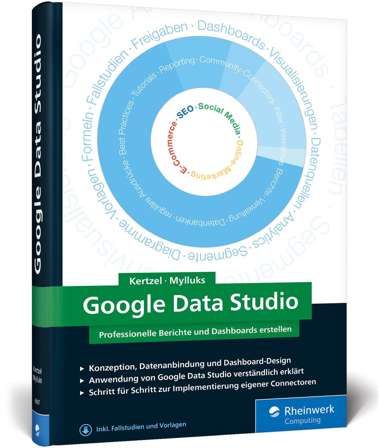 Cover: 9783836260978 | Google Data Studio | Professionelle Berichte und Dashboards erstellen