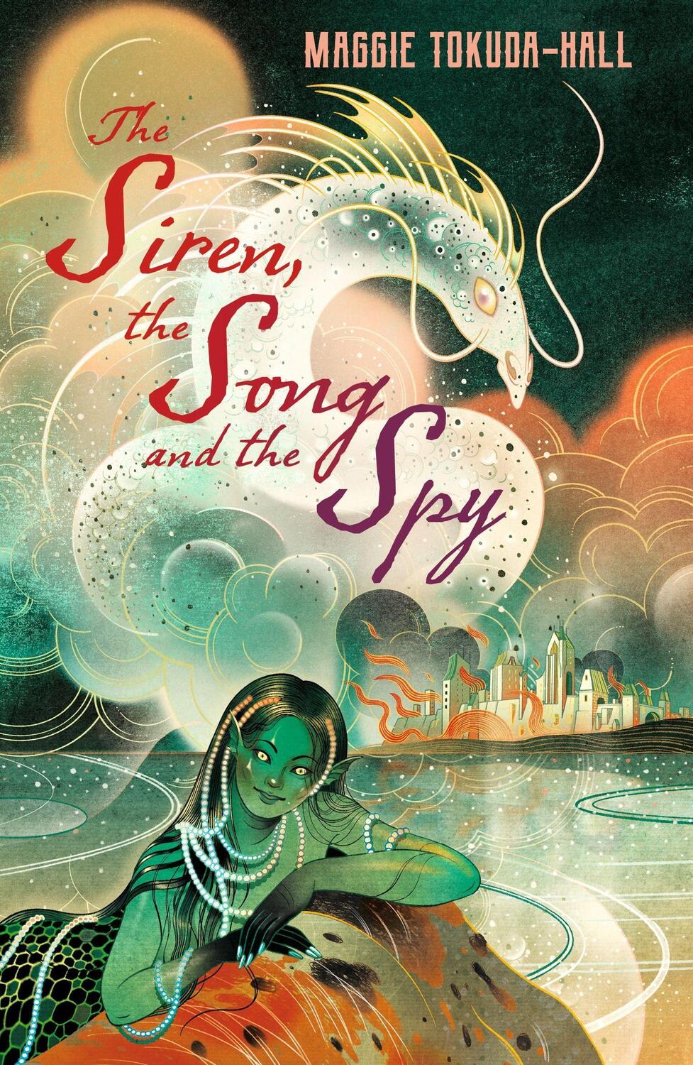 Cover: 9781529517705 | The Siren, the Song and the Spy | Maggie Tokuda-Hall | Taschenbuch