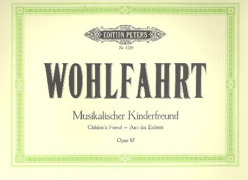 Cover: 9790014006907 | Musikalischer Kinderfreund op. 87 | Heinrich Wohlfahrt | Buch