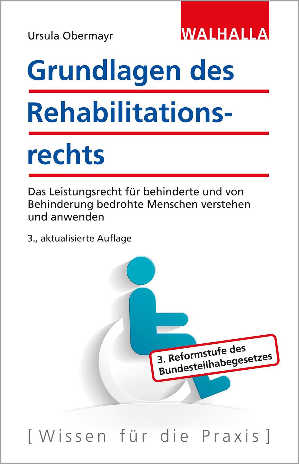 Cover: 9783802975837 | Grundlagen des Rehabilitationsrechts | Ursula Obermayr | Taschenbuch