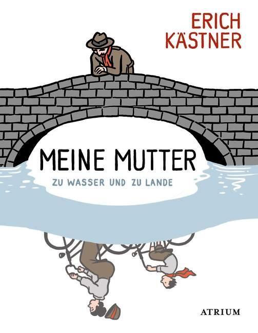 Cover: 9783855353736 | Meine Mutter zu Wasser und zu Lande | Geschichten, Gedichte, Briefe