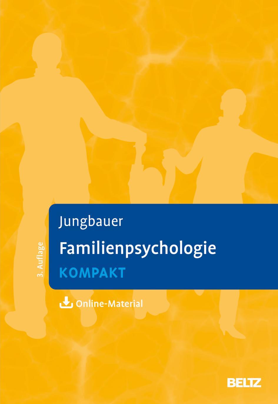 Cover: 9783621288804 | Familienpsychologie kompakt | Mit Online-Material | Johannes Jungbauer