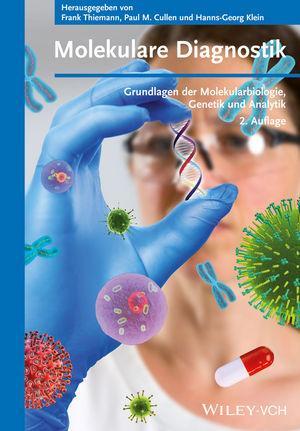 Cover: 9783527335022 | Molekulare Diagnostik | Frank Thiemann (u. a.) | Taschenbuch | Deutsch