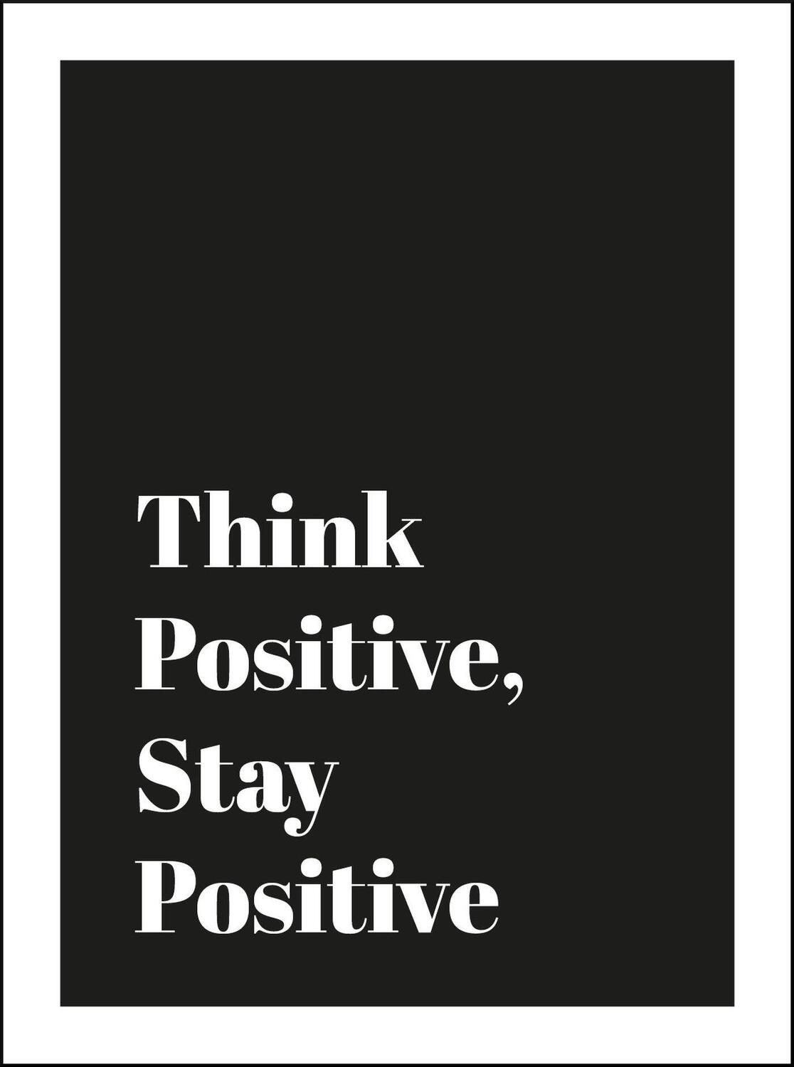 Cover: 9781786850355 | Think Positive, Stay Positive | Buch | Englisch | 2017