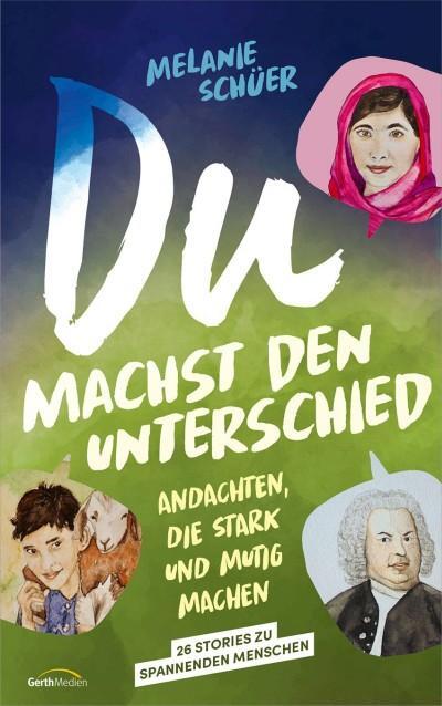 Cover: 9783957348289 | Du machst den Unterschied | Melanie Schüer | Buch | 160 S. | Deutsch