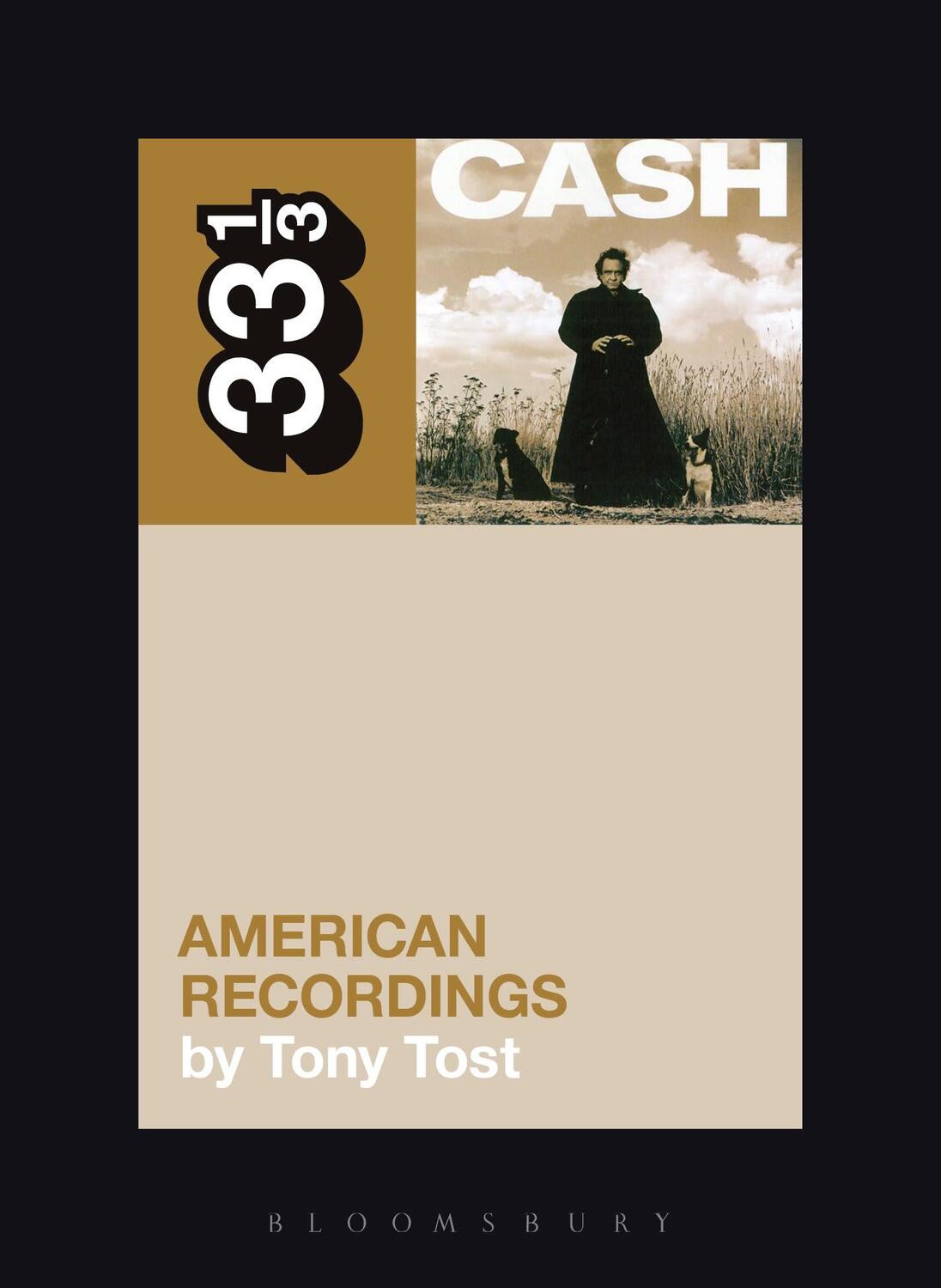 Cover: 9781441174611 | Johnny Cash's American Recordings | Tony Tost | Taschenbuch | 33 1/3
