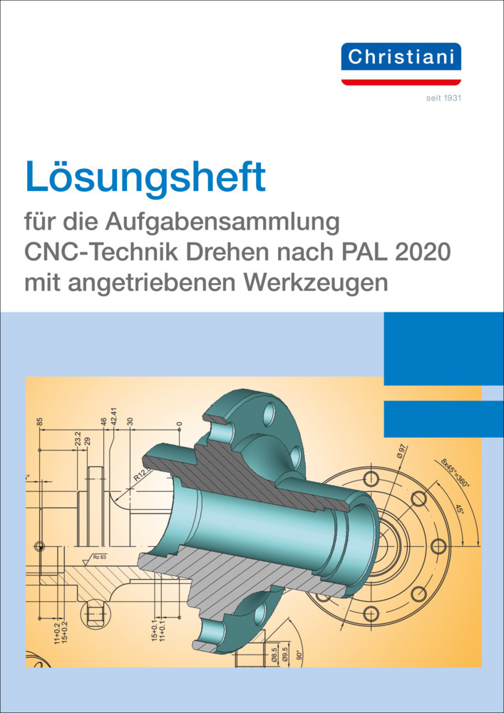 Cover: 9783958633117 | Lösungsheft für die Aufgabensammlung CNC-Technik Drehen nach PAL...