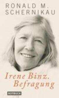 Cover: 9783867890953 | Irene Binz. Befragung | Ronald M Schernikau | Buch | 224 S. | Deutsch