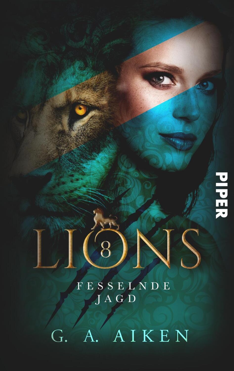 Cover: 9783492503556 | Lions - Fesselnde Jagd | Roman | G. A. Aiken | Taschenbuch | 508 S.