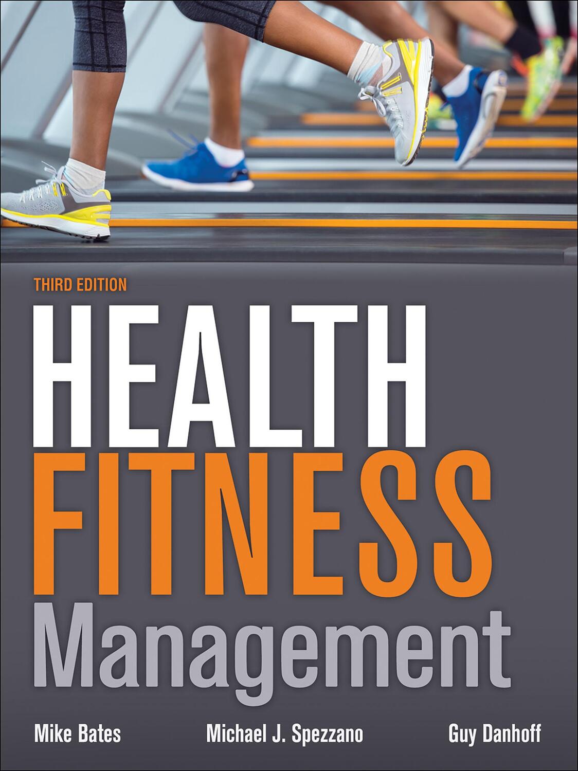 Cover: 9781450412230 | Health Fitness Management | Guy Danhoff (u. a.) | Buch | Gebunden