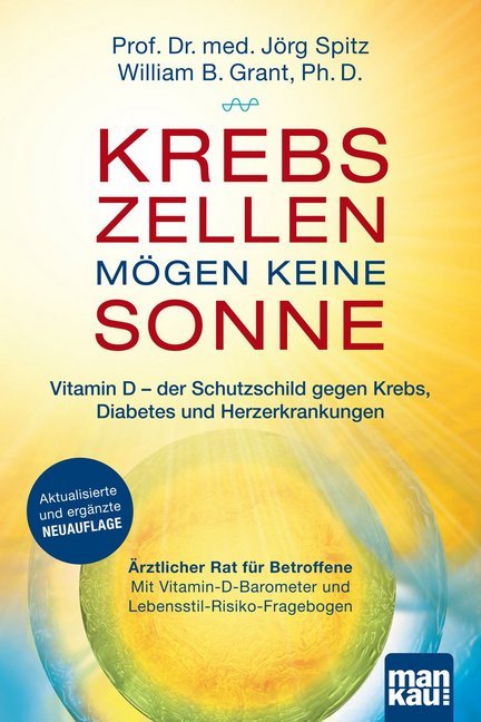 Cover: 9783863743949 | Krebszellen mögen keine Sonne | Jörg Spitz (u. a.) | Taschenbuch